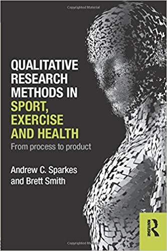 Qualitative Research Methods in Sport, Exercise and Health: From Process to Product indir