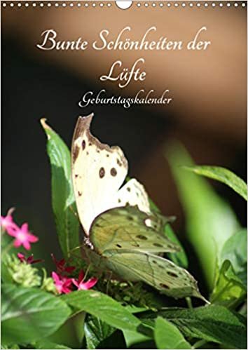 Bunte Schönheiten der Lüfte (Wandkalender immerwährend DIN A3 hoch): Eine wundervolle Sammlung an Schmetterlingen (Geburtstagskalender, 14 Seiten ) (CALVENDO Tiere) indir