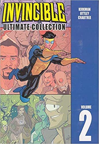 Invincible: The Ultimate Collection Volume 2: v. 2 (Invincible Ultimate Collection)