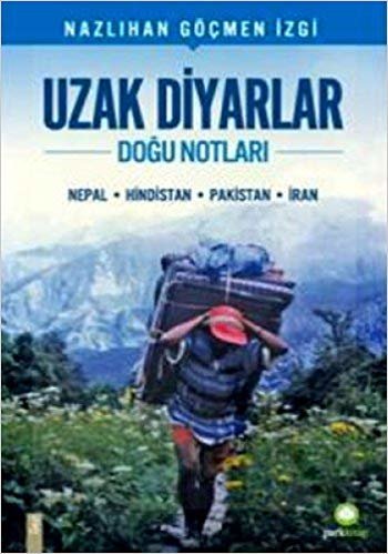 UZAK DİYARLAR DOĞU NOTLARI