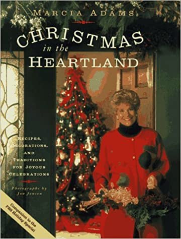 Christmas in the Heartland: Recipes, Decorations, and Traditions for Joyous Celebrations