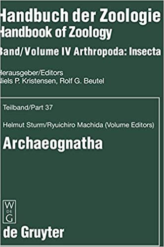 Handbook of Zoology/ Handbuch der Zoologie, Tlbd/Part 37, Archaeognatha: A Natural History of the Phyla Kingdom: Insecta Vol 4 (Handbook of Zoology, Volume 4, Arthropda : Insecta, Part 37)
