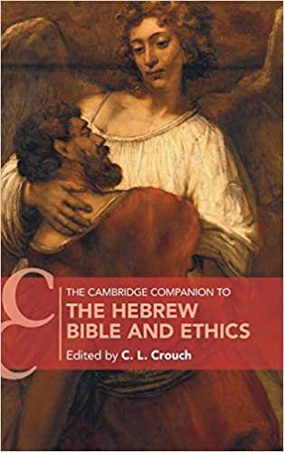 The Cambridge Companion to the Hebrew Bible and Ethics (Cambridge Companions to Religion) indir