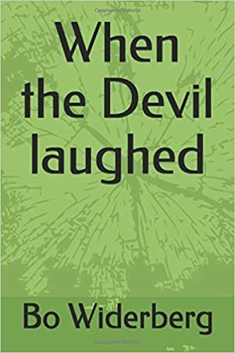 When the Devil laughed