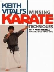 Keith Vitali's Winning Karate Techniques