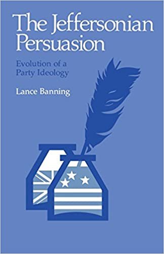 The Jeffersonian Persuasion: Evolution of a Party Ideology