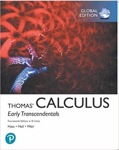 Thomas' Calculus: Early Transcendentals plus Pearson MyLab Mathematics with Pearson eText in SI Units