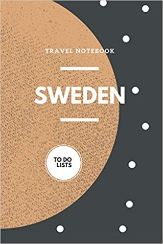 My Travel Notebook Sweden: Notebook to fill (30 pages) with to do lists and notes (and much more!)
