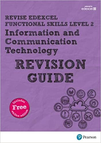 Revise Edexcel Functional Skills ICT Level 2 Revision Guide: includes online edition (Revise Functional Skills) indir