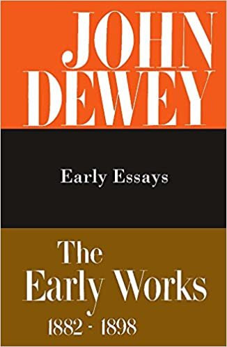 The Early Works, 1882-1898: 005 (The Early Works, 1882-1898, Volume 5) (Early Works of John Dewey, 1882-1898) indir