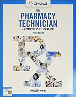 The Pharmacy Technician: A Comprehensive Approach indir