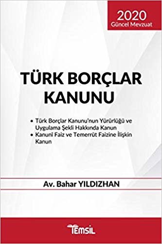 Türk Borçlar Kanunu: 2020 Güncel Mevzuat