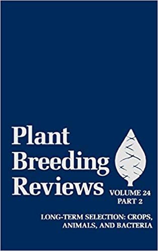 Plant Breeding Reviews V24 Pt2: Long Term Selection - Crops, Animals and Bacteria Vol 24, Pt.2