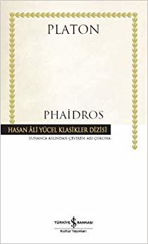 Phaidros: Hasan Ali Yücel Klasikler Dizisi indir