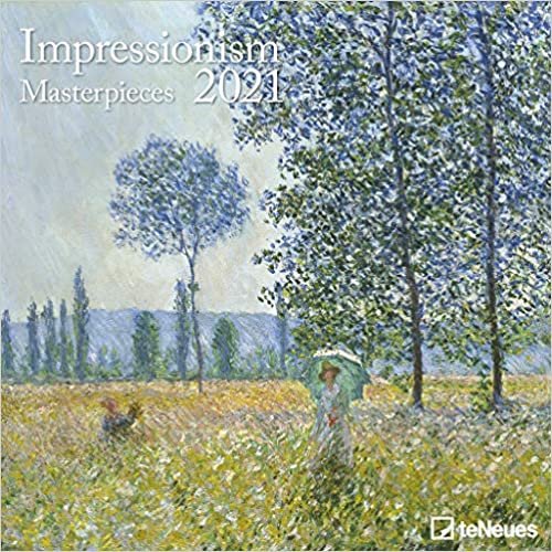 Impressionism 2021 - Wand-Kalender - Borschüren-Kalender - 30x30 - 30x60 geöffnet - Kunst-Kalender: Masterpieces