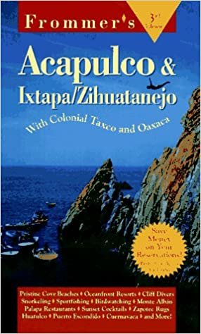 Frommer's 97 Acapulco, Ixtapa & Taxco (Frommer's Portable Guides)