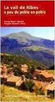 La Vall de Ribes a peu de poble en poble (Guies del Centre Excursionista de Catalunya, Band 26) indir