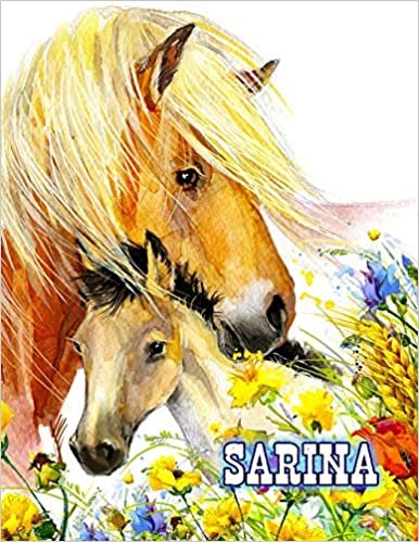 Sarina: Personalized Book with Cute Country Horse Design That Can be Used as a Journal or Notebook