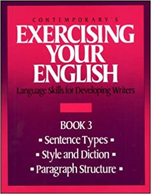 Contemporary's Exercising Your English: Language Skills for Developing Writers, Book 3