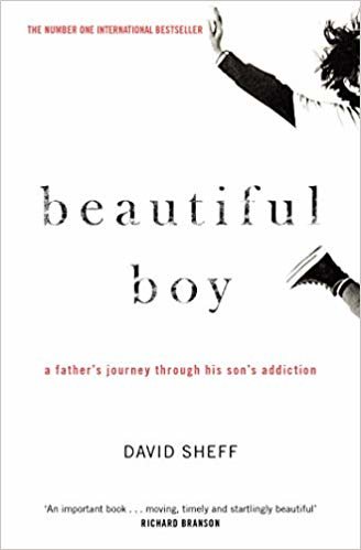 Beautiful Boy: A Father's Journey Through His Son's Addiction indir