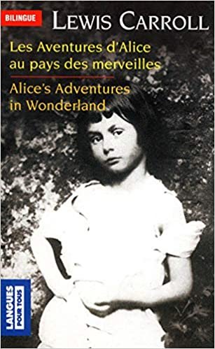 Alice au pays des merveilles/Alice in Wonderland (Langue pour tous bilingue)