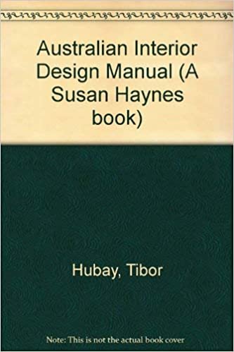 Australian Interior Design Manual (A Susan Haynes book)