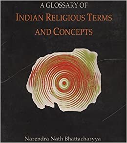 A Glossary of Indian Religious Terms and Concepts indir