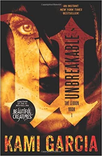 Unbreakable (The Legion, Band 1)