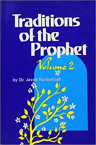 Traditions of the Prophet: v.2