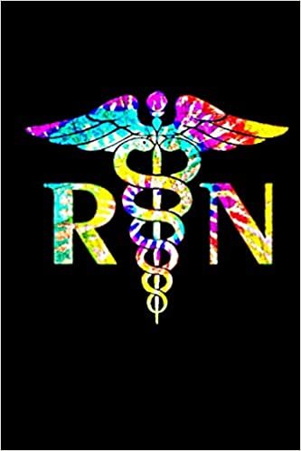 Planner 2021 Lovely RN Registered Nurse Tie Dye: Lovely RN Registered Nurse Tie DyeMonthly, Weekly and Daily Agenda - Weekly Calendar Double Page - ... compact size 6 x 9 in (15.24 x 22.86 cm)