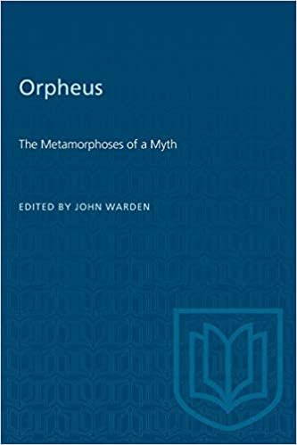 Orpheus: The Metamorphoses of a Myth: Metamorphosis of a Myth (Heritage)