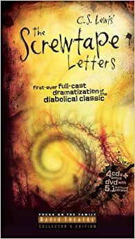 The Screwtape Letters: Diabolical Classic'in Ilk Tam Dramatizasyonu (Family Radio Theatre'a Odaklan) [Audio]