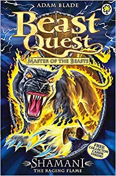 56: Shamani the Raging Flame (Beast Quest): Series 10 Book 2 indir