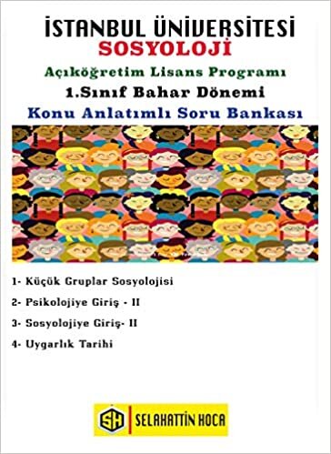 AUZEF Sosyoloji 1.Sınıf Konu Anlatımlı Soru Bankası- 4 Ders