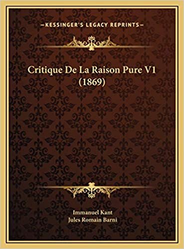 Critique De La Raison Pure V1 (1869) indir