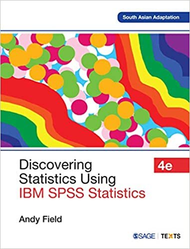Discovering Statistics Using IBM SPSS Statistics