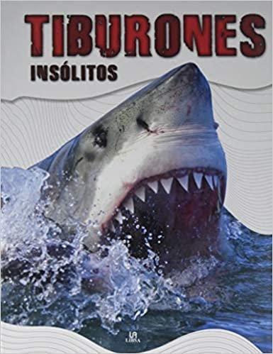 Tiburones Insolitos