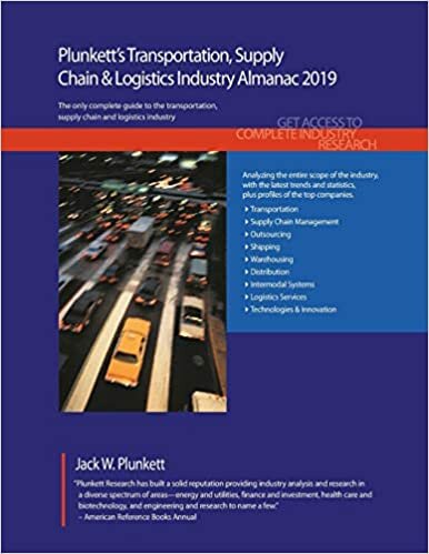 Plunkett's Transportation, Supply Chain & Logistics Industry Almanac 2019: Transportation, Supply Chain & Logistics Industry Market Research, ... Companies (Plunkett's Industry Almanacs) indir