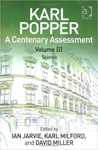 Karl Popper: A Centenary Assessment: Volume III: Science