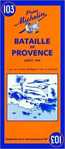 Michelin Map Battle of Provence (World War II Battlefields)