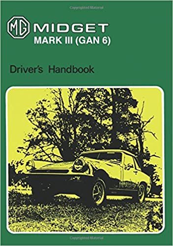 MG Midget Mark III (GAN 6) Drivers Handbook: Mg Midget Mk 3: Part No. Akm3229 indir