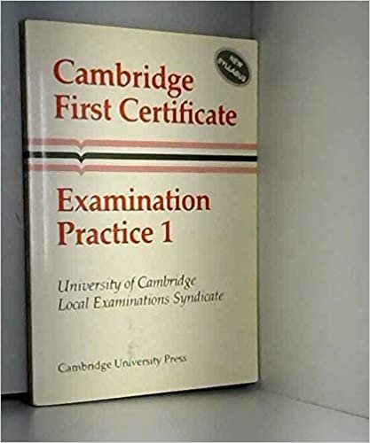 indir   Cambridge First Certificate Examination Practice 1: Bk. 1 tamamen