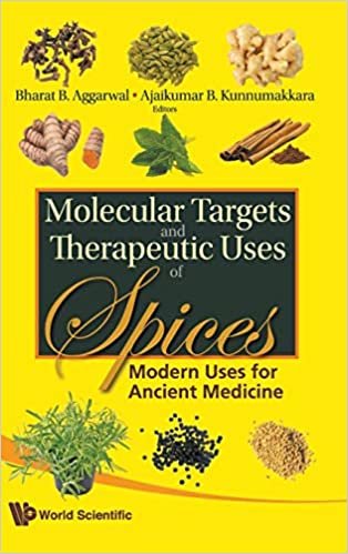 MOLECULAR TARGETS AND THERAPEUTIC USES OF SPICES: MODERN USES FOR ANCIENT MEDICINE
