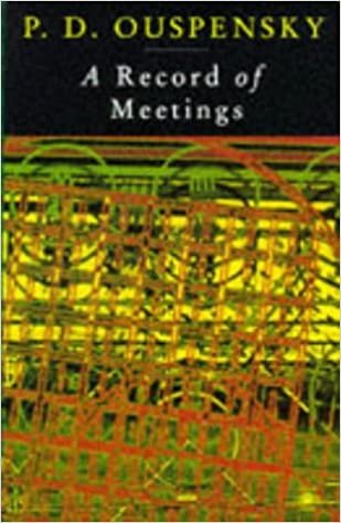 A Record of Meetings: Record of Some of Meetings Held by P.D. Ouspensky between 1930 and 1947 (Arkana S.) indir