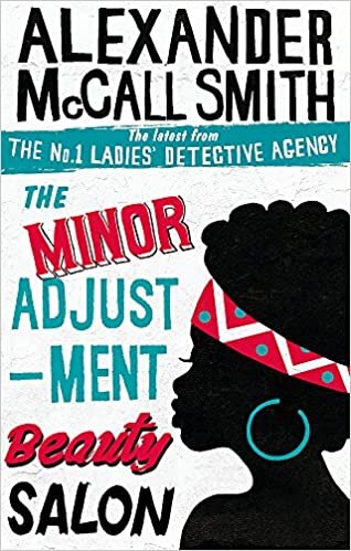 The Minor Adjustment Beauty Salon: 14 (No. 1 Ladies' Detective Agency) Book 14