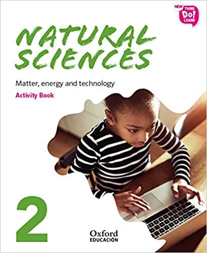 New Think Do Learn Natural Sciences 2. Activity Book. Matter, energy and technology (National Edition) indir