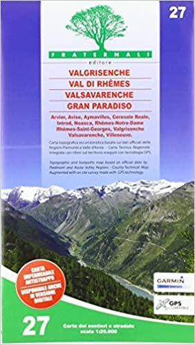 Valgrisenche - Val di Rhêmes - Valsavaranche - Gran Paradiso