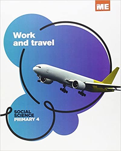 Work and travel, 4 Primaria, Social Science Modular