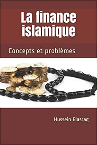 La finance islamique: Concepts et problemes [French]