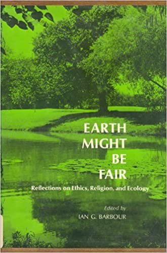 Earth Might be Fair: Reflections on Ethics, Religion and Ecology indir